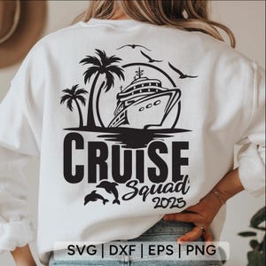 Cruise Squad 2025 SVG PNG, cruiseploeg svg, familiecruise svg, cruise svg, cruiseschip svg, cruiseshirt svg, cruise geschenken, svg-bestanden voor de cricut
