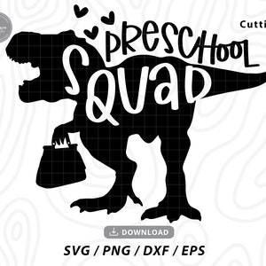 Preschool Squad SVG,,teacher svg,preschool svg,back to school svg,Teacher Saurus Svg,teacher shirt svg,funny teacher svg,files for cricut