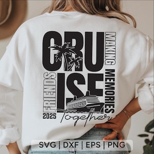 Crucero de amigos 2025 Svg, Crucero de amigos Svg, crucero svg, Crucero 2025 Svg, Vacaciones familiares 2025, camisa de crucero svg, Archivos Svg para cricut