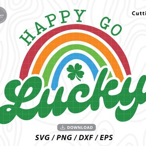 Svg de feliz y afortunado, Svg del Día de San Patricio, Svg de la suerte, Svg de arcoíris, Svg de camiseta para adolescentes, Svg del Día de San Patricio, archivos SVG para Cricut