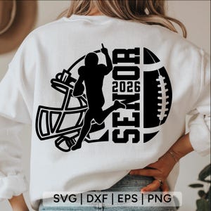 Football Senior 2026 Svg Png,senior 2026 svg, senior football svg, football player svg, football shirt svg,svg files for cricut