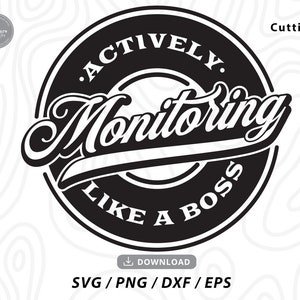 Pode incluir: Design gráfico preto e branco com um círculo e o texto "ACTIVELY. Monitoring LIKE A BOSS" em uma fonte estilizada.