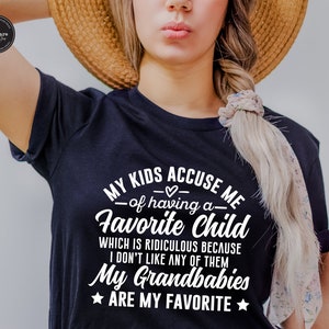 My Kids Accused Me of Having A Favorite Child Svg,favorite Child Shirt ...