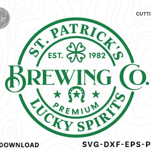 St Patricks Brewing Co SVG: Shamrock Lucky Spirits (download digitale)