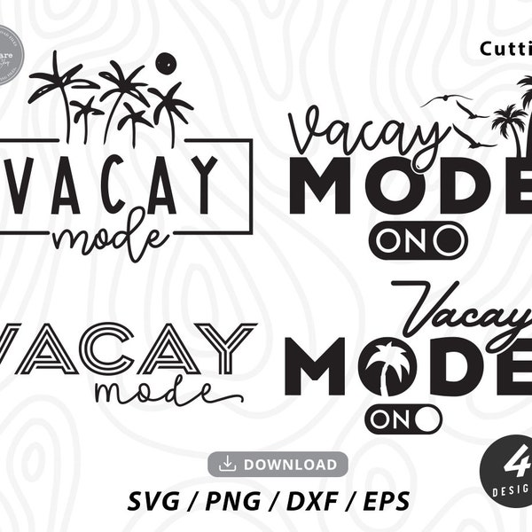 Vacay Mode Bundle Svg,vacation svg,family vacation svg,vacation shirt svg,summer shirt svg,beach life svg,trip svg,svg files for cricut