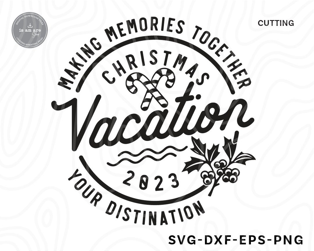 Christmas Vacation 2023 Svg,funny Christmas Svg, Christmas Shirt Svg, Family Christmas Svg,svg