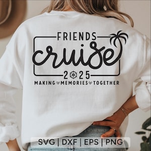 Amigos Cruzeiro 2025 SVG PNG, navio de cruzeiro svg, camisas de cruzeiro svg, cruzeiro familiar svg, férias em família 2025, camisa de viagem de cruzeiro, arquivos svg para cricut