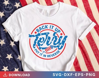 Back it Up Terry 4th of July SVG: Patriotic Design (Digital Download)