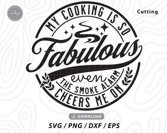 Lustige Küche SVG, Kochen Design, Rauchmeldealer Cheers (Digitaler Download)