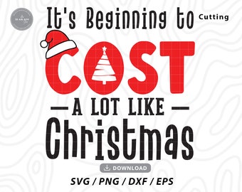 May include: Red and black Christmas themed graphic with the text "It's Beginning to Cost - A Lot Like Christmas".