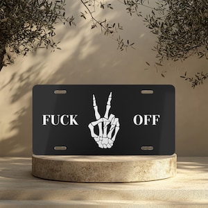 F*ck Off Front License Plate |  Vanity plate | Front License Plate | Stay Mad Vanity Plate | Spooky Plate | Aluminum | Funy Plate