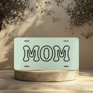 Moms Car License Plate, Custom License Plate, Mom Car Accessories, Personalized Car Tag, Unique Auto Decor, Mom License, Front License Plate