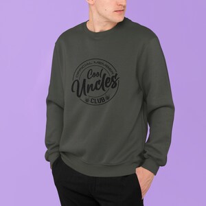 Uncle Sweatshirt, Cool Uncle Club Sweatshirt, Family Sweatshirt, Cool uncle Gift, Uncle Gift, Holiday Gift for Uncle, New Uncle Sweatshirt