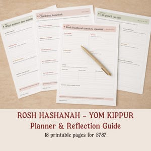 May include: A set of four printed planner pages for Rosh Hashanah and Yom Kippur, featuring sections for reflection, meal planning, and goal setting. A gold-toned pen rests diagonally across the central page titled Rosh Hashanah meals & simanim.