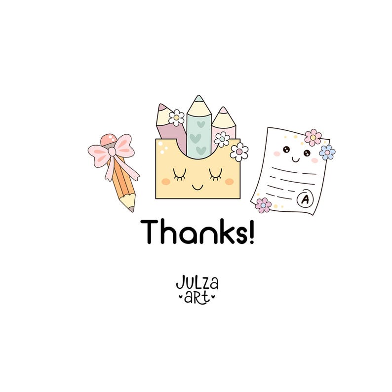 May include: A cute illustration with a pencil, a box of pencils, and a paper with an A grade. The word "Thanks!" is written in black, with the artist's name below. The image has a white background and a cartoon style.