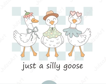 Just a Silly Goose PNG SVG: Retro Funny Sarcastic Goose Meme Shirt Design