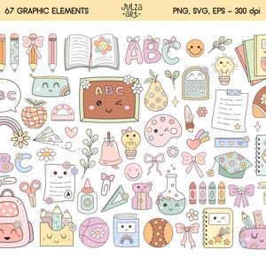May include: A collection of 67 graphic elements with a school theme. The elements include pencils, books, a chalkboard, a backpack, and a rainbow, all in pastel colors. The text "67 GRAPHIC ELEMENTS" and "PNG, SVG, EPS - 300 dpi" are visible.
