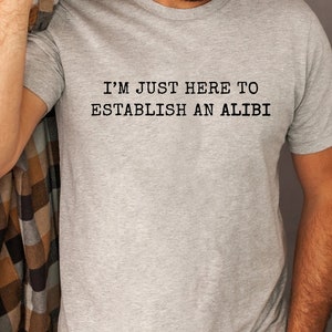 Funny Shirts for Men, Womens Graphic Tee, Best Friend Gift Funny, Fitness Shirt for Men and Women, Gift for Him, Gift for Her, Gifts for Men