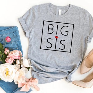 Big Sis Shirt, Big Sister Shirt, Big Sis, Big Sister Tee, Matching Sibling Shirt ,Big Sis Tshirt, Sibling Tee, Baby Announcement