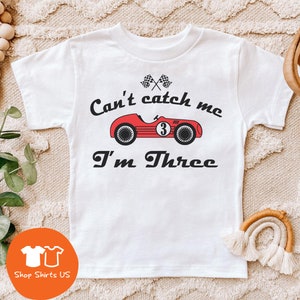 Cant Catch Me Im Three - 3rd Birthday Race Car Shirt, Pit Crew Shirt, 3nd Birthday Boy Shirt, Mommy and Me, Matching Family Birthday Tees