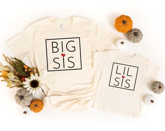 Sisters Matching Outfit, Big Sister Shirt, Lil Sister Shirt, Little Sister Shirt, Matching Sibling Shirts, Big Sister, Big Sister T-shirt