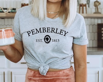 Pemberley shirt, Bookish Gift shirt, Book Shirt for Men and Women