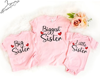 Big, Biggest, Little Sister Shirts, Matching Sister Shirts, Shirt for Baby Announcement, Sister Shirts, Sister Outfits