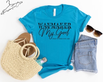 Waymaker Shirt, Christian Tees, Christian T-Shirts, Faith Shirt, Religious Shirt, Jesus Shirt, Grace, Bible verse