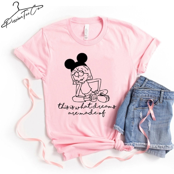 Disney Shirt For Women, Lizzie McGuire Shirt, Disneyland DisneyWorld Womens Shirt, What Dreams Are Made Of