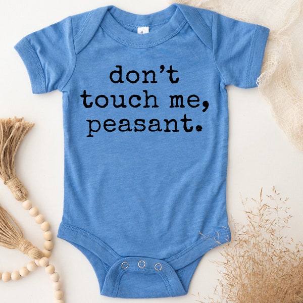 Don't Touch Me Peasant Bodysuit, Funny Toddler Shirt, Fun Baby Clothes, Cute Bodysuit, Baby Boy Clothes, Baby Girl Bodysuit