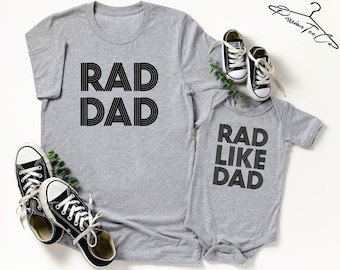 Dad And Son Shirt Set, Rad Dad Shirt - Rad Like Dad Tee, Daddy and Me Matching Shirts, Fathers day, Gift for Dad and Baby Outfit
