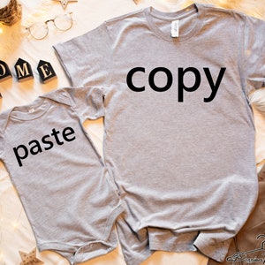 Copy Paste Shirts, Father Son Shirts, Father Daughter Shirts, Matching Family Shirts, Daddy and Me Shirt Set, Gift for Dad, Dad Birthday