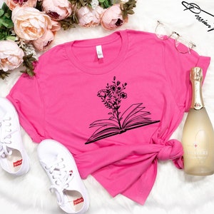 Book Read Shirt, Mother&#39;s day gift shirt, Mom gift, Flower Wild Flower Shirt, Cute Shirt, Everyday Shirt Teen Shirt, Cute Reading Shirt