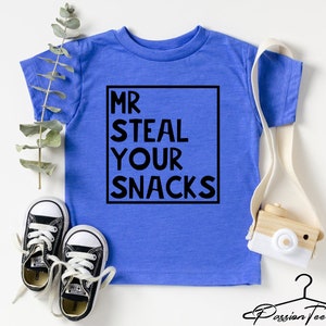 Mr Steal Your Snacks Shirt, Funny Toddler Youth Shirt, Snacks Shirt, Funny Snack Shirt, Shirts For Kids, Boy Gift Tee