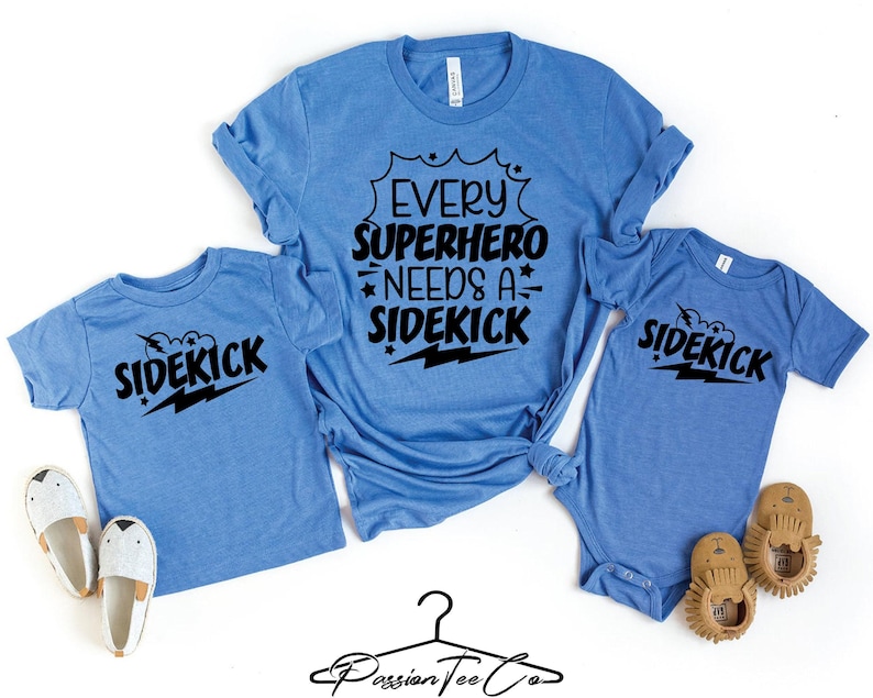 Every Superhero Needs A Sidekick, Father's Day Shirt, Sidekick Shirt, Father Gift Shirt, Dad And Kids Shirt, Gift For Dad, Dads Day