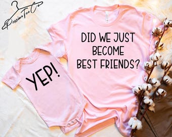 Best friend, Brother, Sister, Sibling, Baby shower gift, Matching Shirts, Did We Just Become Best Friends? YEP! Siblings Shirt Set