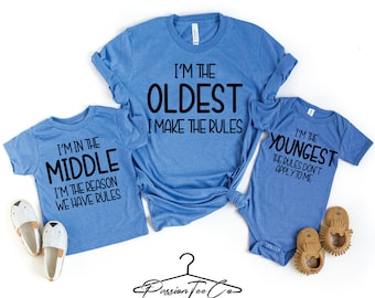 Oldest Middle and Youngest Shirts, Funny Adult and Kids Sibling Matching Outfit Shirts, Sibling Tees, Brother Sister Tees, Adult Siblings