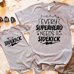 Every Superhero Needs A Sidekick, Father&#39;s Day Shirt, Father Gift Shirt, Dad And Kids Shirt, Sidekick Shirt, Gift For Dad, Dads Day