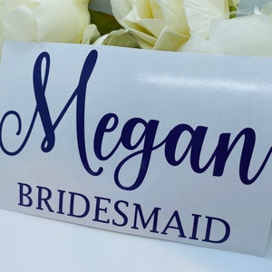 Vinyl Name Stickers, For Weddings Bridesmaid names, wedding party names Hen party gifts Personalised your gift bags Customised name, decals