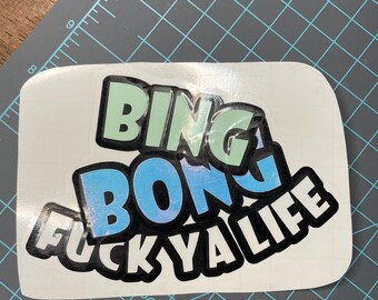 Bing Bong **** Ya Vida