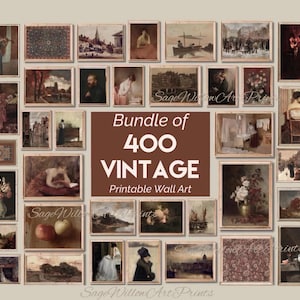 400 Printable Vintage Wall Art Prints Set BUNDLE, Antique Oil Painting Gallery, French Country Home Decor, Farmhouse Digital Download Set