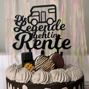 The legend retires Personalized cake topper for retirement - Available in PLA, wood & acrylic in various colors and designs