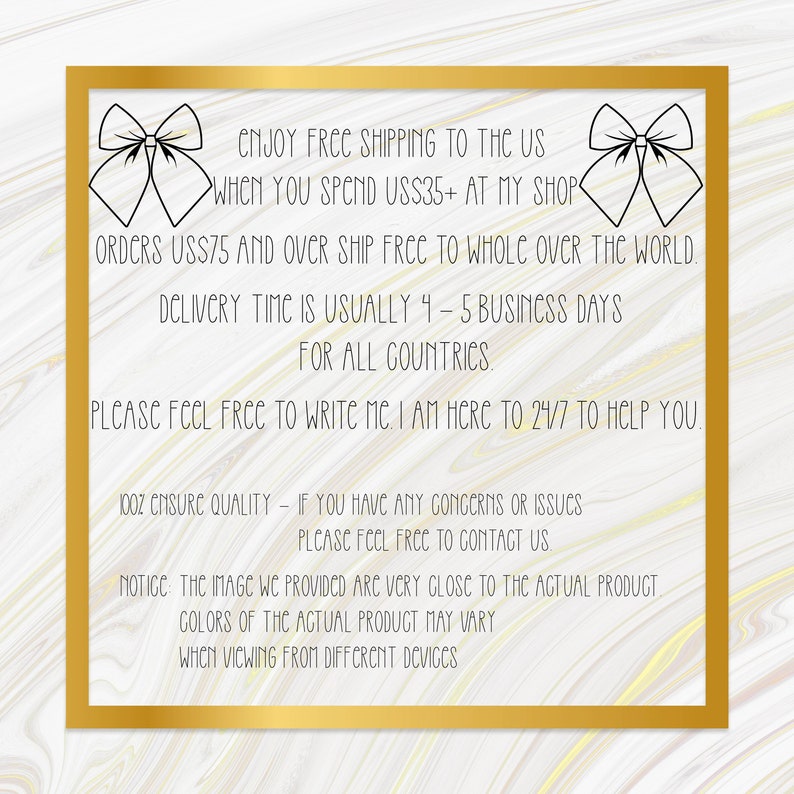 May include: A gold-framed image with text and bow illustrations. The text includes information about quality assurance and customer service. The background has a marble-like pattern.