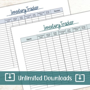 May include: Two printable inventory tracker sheets with headings for Item, Purchase Date, Listing Date, Date Sold, Purchase Cost, Sold Price, Additional Fees, Gross Profit, and Notes.