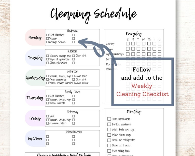 May include: A printable cleaning schedule checklist with a light blue background. The checklist is divided into daily, weekly, and monthly tasks. The daily tasks are organized by day of the week, with each day having a different color. The weekly tasks are organized by room, with each room having a different color. The monthly tasks are organized by category, with each category having a different color.