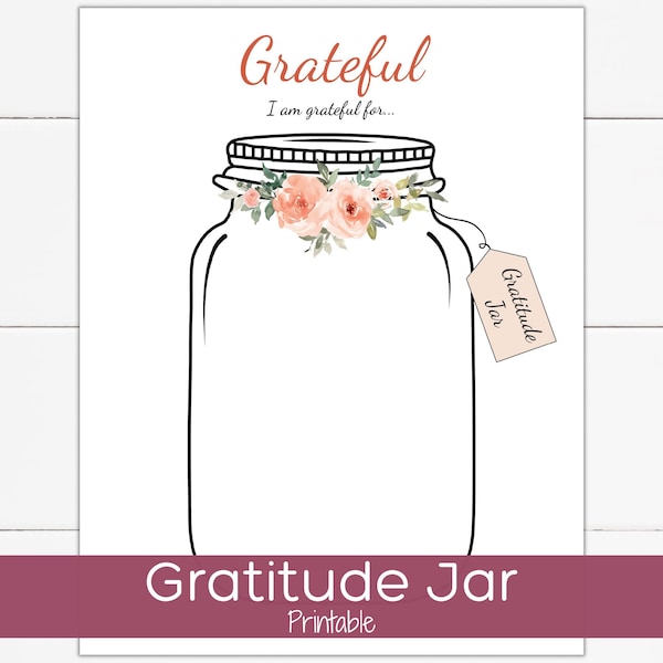 Gratitude Jar Printable, Gratitude Journal Insert, Gratitude Challenge, Mindfulness Journal, Memory Jar, Inspirational Jar of Thanks