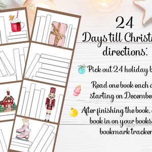 May include: A Christmas-themed bookmark tracker with a bookshelf design. The tracker includes illustrations of a gingerbread cookie, a gift, a church, a nutcracker, and ice skates. Text reads "24 Days till Christmas" and instructions for use.