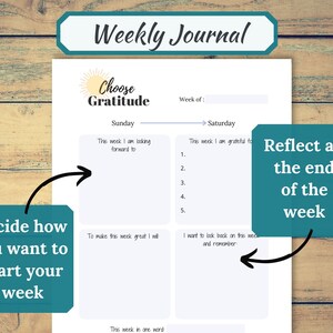 May include: A printable weekly journal with a teal and white color scheme. The journal has sections for reflecting on the week, setting goals, and expressing gratitude. The text "Choose Gratitude" is at the top of the page.