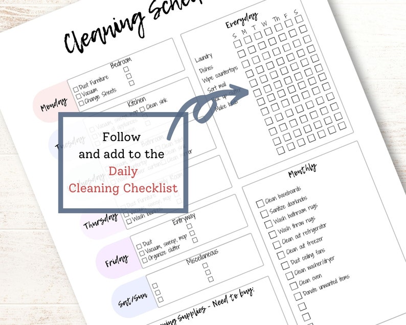 May include: A printable cleaning schedule checklist with sections for daily, weekly, and monthly tasks. The checklist includes a grid for everyday tasks and a list of tasks for each day of the week. The checklist also includes a list of monthly tasks.