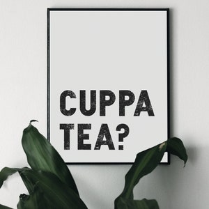 Cuppa Tea Print, Kitchen Wall Art, Kitchen Word Art, Cuppa Tea prints, Kitchen decor prints, A6 A5 A4 A3, Framed Prints, Unframed Prints image 1